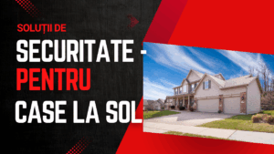 Securitate pentru Case la Sol și Proprietăți Rezidențiale